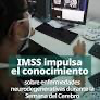 IMSS impulsa el conocimiento sobre enfermedades neurodegenerativas durante la Semana del Cerebro