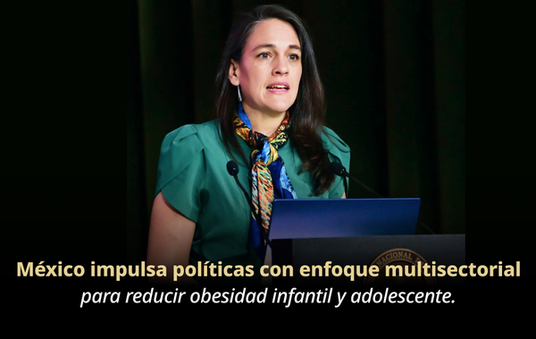 Impulsan en México políticas con enfoque multisectorial para reducir obesidad infantil y adolescente