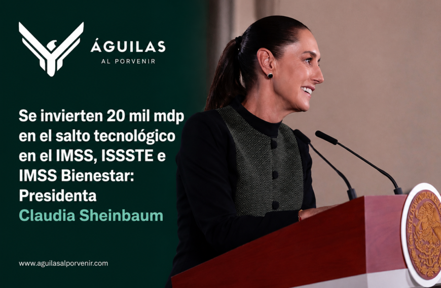 Se invierten 20 mil mdp en el salto tecnológico en el IMSS, ISSSTE e IMSS Bienestar: Presidenta Claudia Sheinbaum