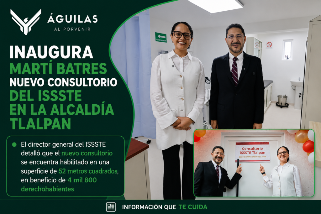 Inaugura Martí Batres nuevo consultorio del ISSSTE en la Alcaldía Tlalpan