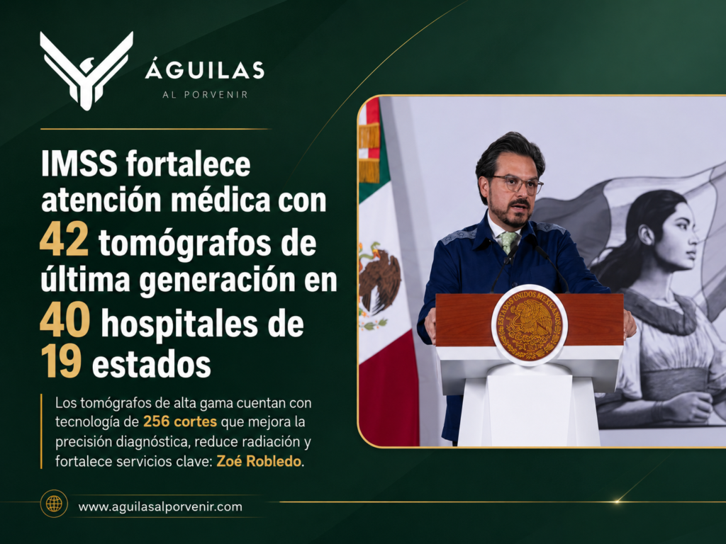 IMSS fortalece atención médica con 42 tomógrafos de última generación en 40 hospitales de 19 estados