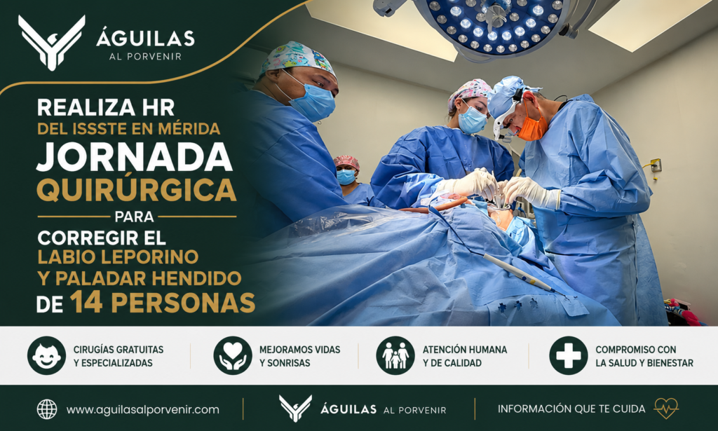 Realiza HR del ISSSTE en Mérida jornada quirúrgica para corregir el labio leporino y paladar hendido de 14 personas