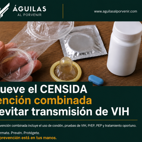 Promueve el CENSIDA prevención combinada para evitar transmisión de VIH
