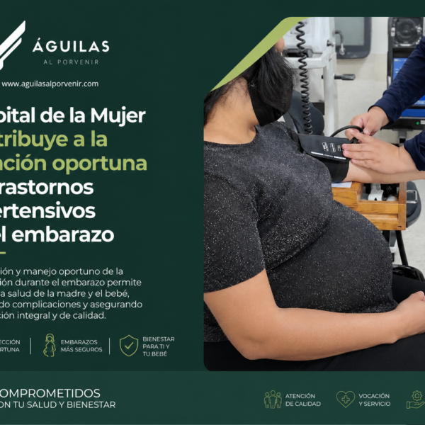 Hospital de la Mujer contribuye a la atención oportuna de trastornos hipertensivos en el embarazo