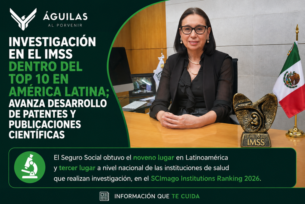 Investigación en el IMSS dentro del top 10 en América Latina; avanza desarrollo de patentes y publicaciones científicas