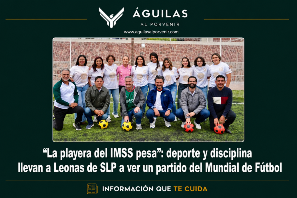 “La playera del IMSS pesa”: deporte y disciplina llevan a Leonas de SLP a ver un partido del Mundial de Fútbol