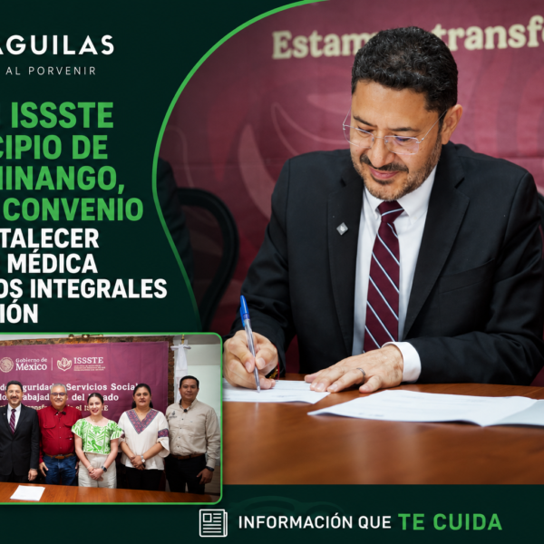 Firman ISSSTE y municipio de Huauchinango, Puebla, convenio para fortalecer atención médica y servicios integrales en la región