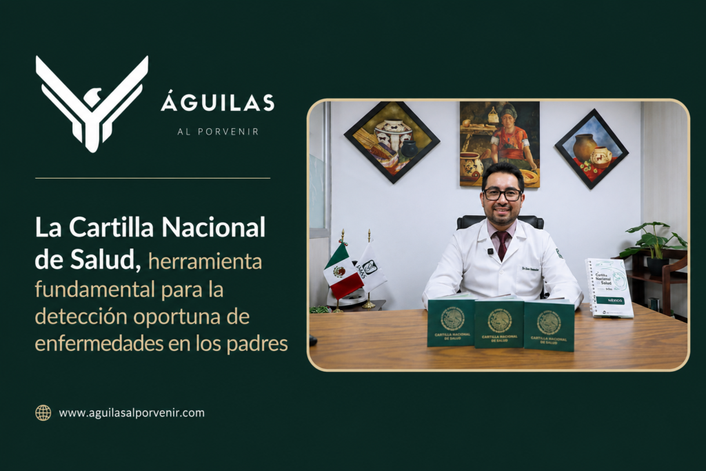 La Cartilla Nacional de Salud, herramienta fundamental para la detección oportuna de enfermedades en los padres