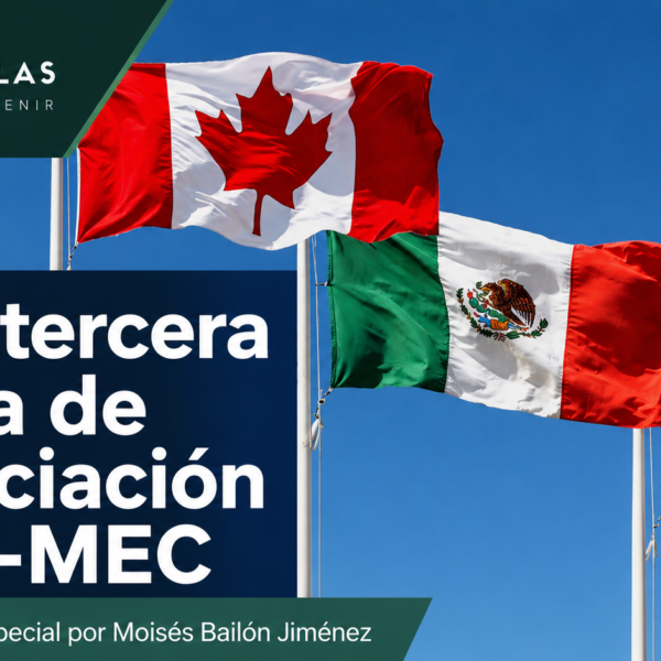 Va la tercera ronda de negociación del T-MEC/ Moisés Bailón Jiménez