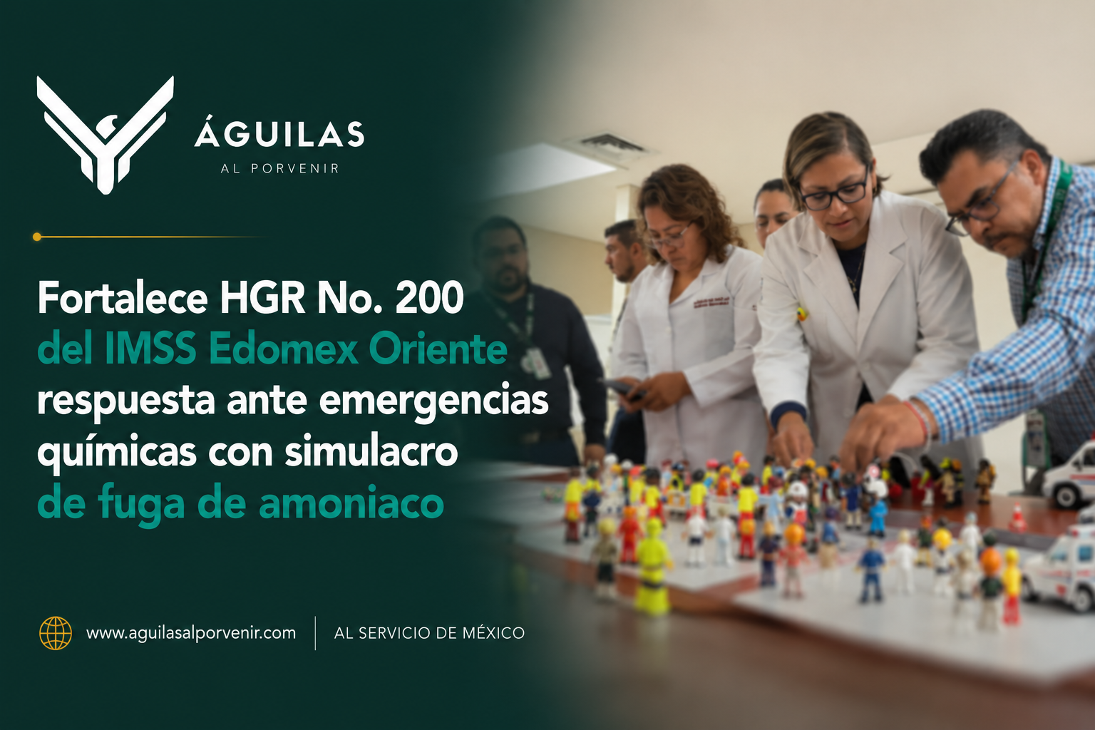 Fortalece HGR No. 200 del IMSS Edomex Oriente respuesta ante emergencias químicas con simulacro de fuga de amoniaco