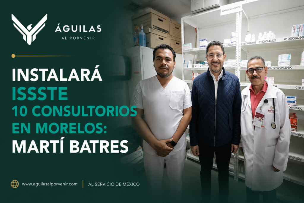 Instalará ISSSTE 10 consultorios en Morelos: Martí Batres