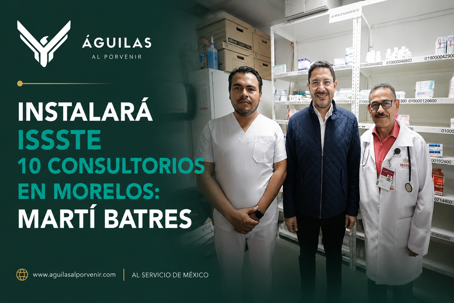 Instalará ISSSTE 10 consultorios en Morelos: Martí Batres