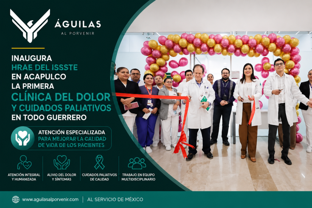 Inaugura HRAE del ISSSTE en Acapulco la primera Clínica del Dolor y Cuidados Paliativos en todo Guerrero