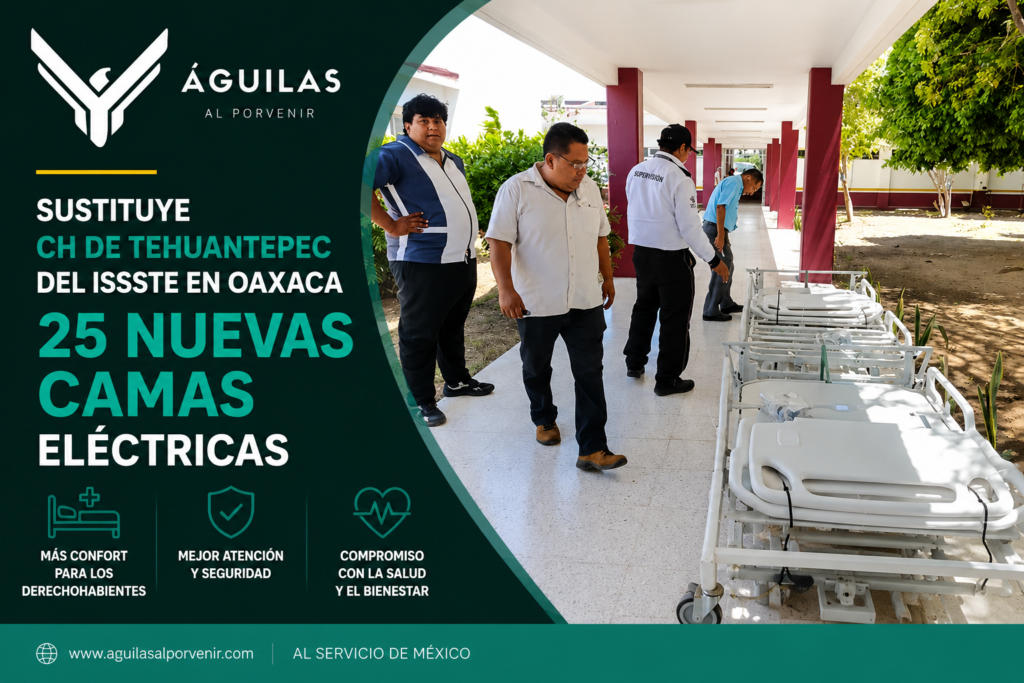 Sustituye CH de Tehuantepec del ISSSTE en Oaxaca 25 nuevas camas eléctricas