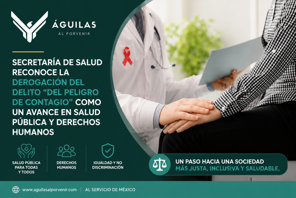 Secretaría de Salud reconoce la derogación del delito “Del peligro de contagio” como un avance en salud pública y derechos humanos