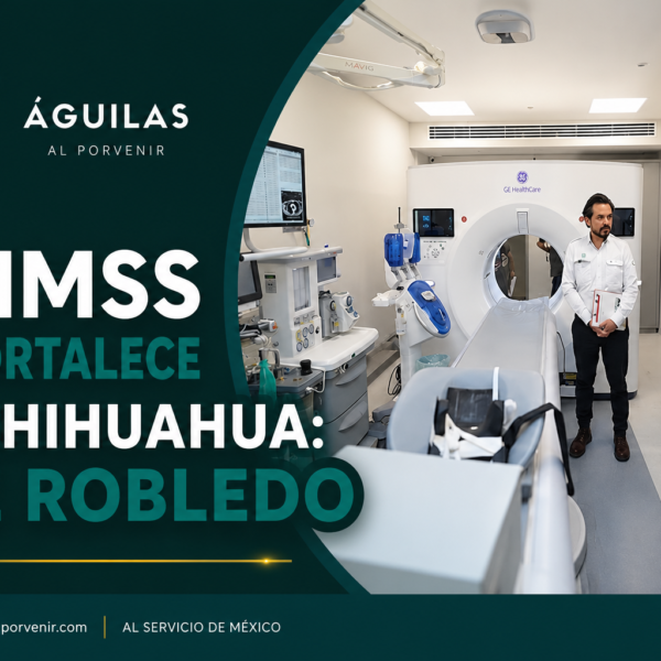 El IMSS se fortalece en Chihuahua: Zoé Robledo