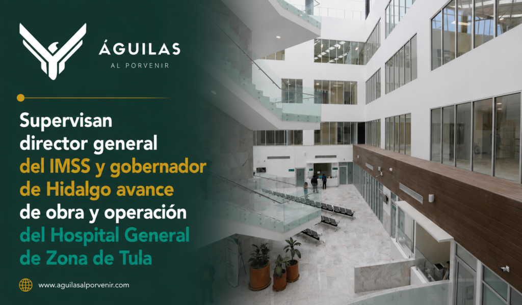 Supervisan director general del IMSS y gobernador de Hidalgo avance de obra y operación del Hospital General de Zona de Tula