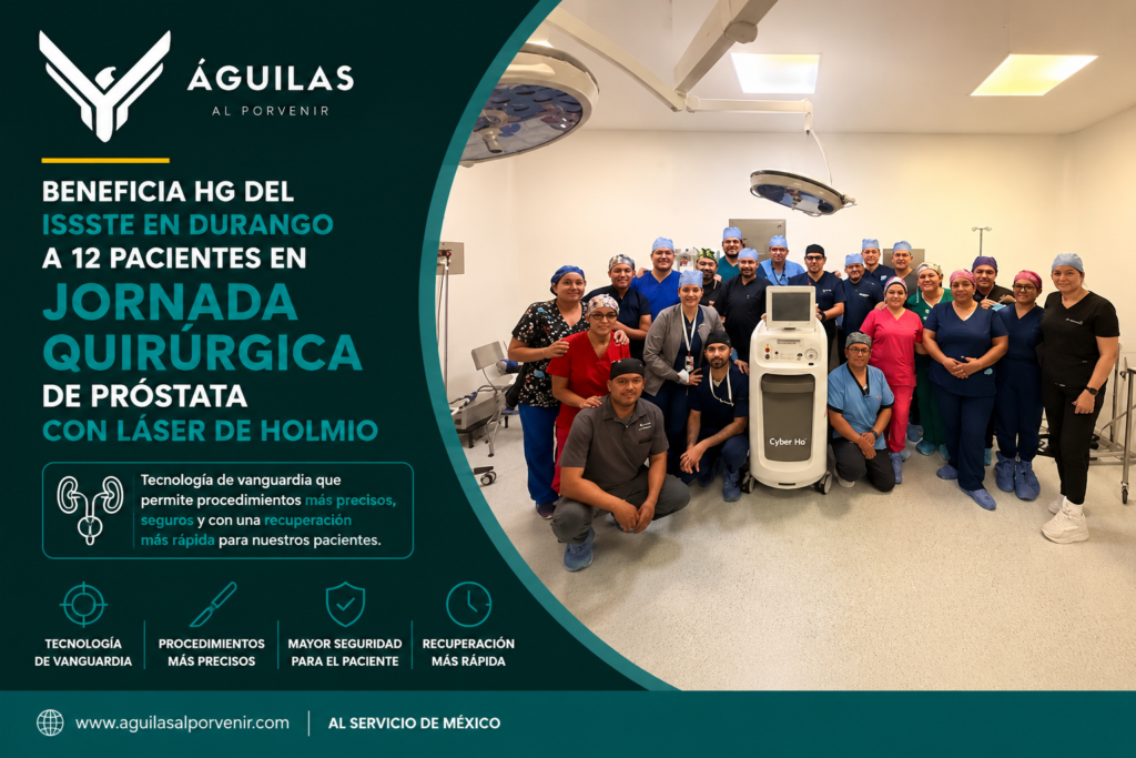 Beneficia HG del ISSSTE en Durango a 12 pacientes en Jornada Quirúrgica de próstata con láser de Holmio