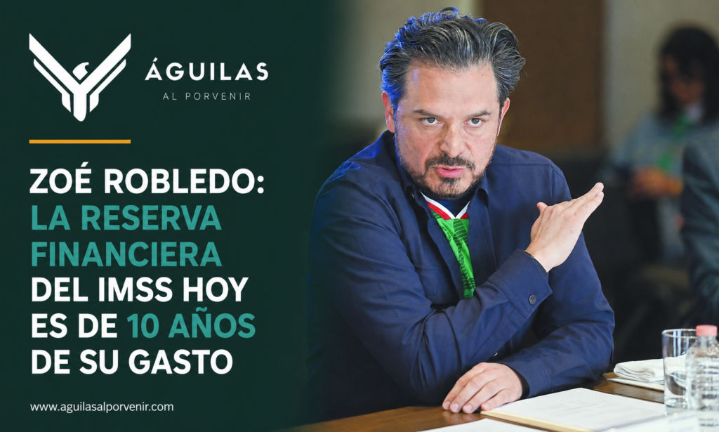 Zoé Robledo: la reserva financiera del IMSS hoy es de 10 años de su gasto