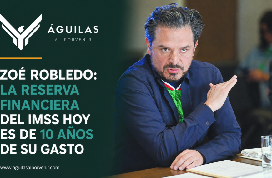 Zoé Robledo: la reserva financiera del IMSS hoy es de 10 años de su gasto