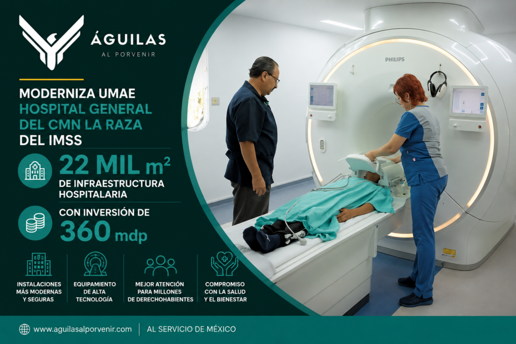 Moderniza UMAE Hospital General del CMN La Raza del IMSS 22 mil m² de infraestructura hospitalaria con inversión de 360 mdp