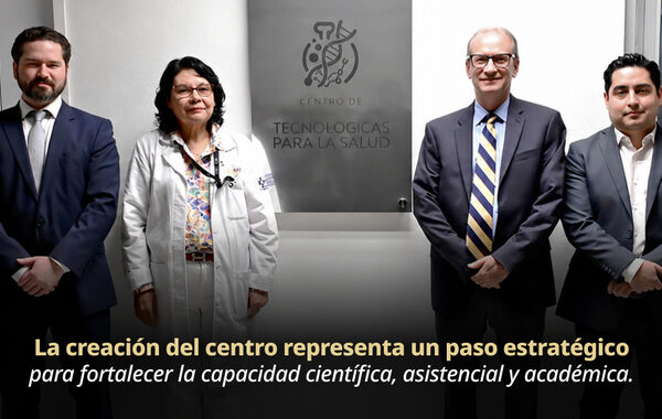 Hospital General de México inaugura el Centro de Investigación en Aplicaciones Tecnológicas para la Salud