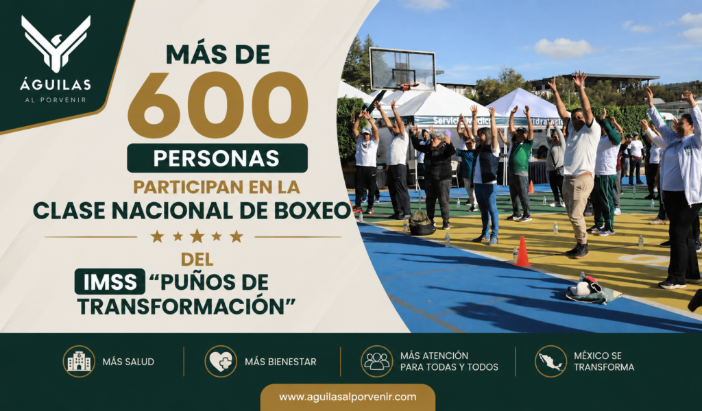 Más de 600 personas participan en la clase nacional de boxeo del IMSS “Puños de Transformación”