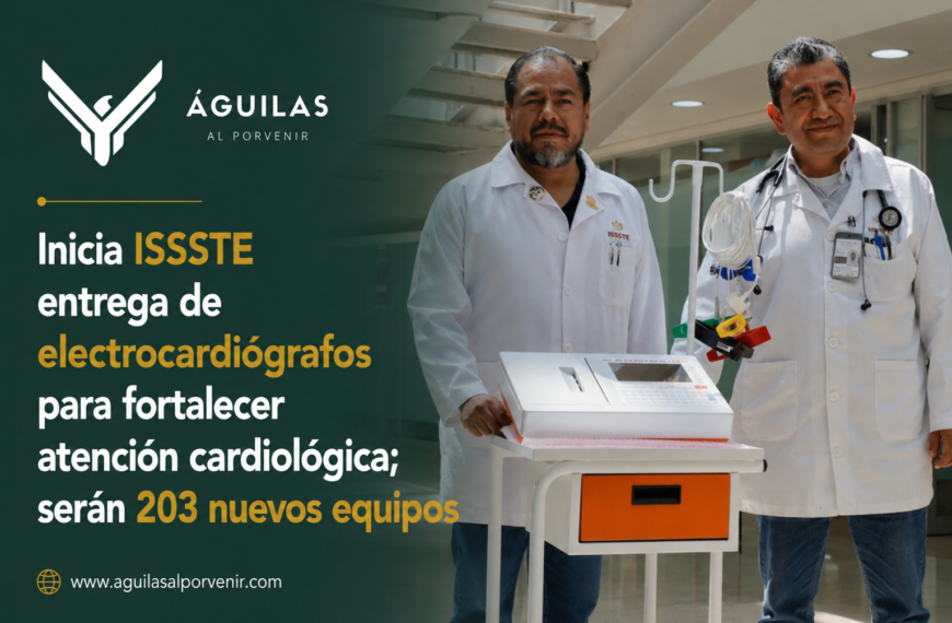Inicia ISSSTE entrega de electrocardiógrafos para fortalecer atención cardiológica; serán 203 nuevos equipos