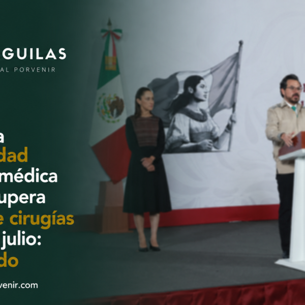 IMSS incrementa productividad y atención médica en 2026, supera el millón de cirugías de enero a julio: Zoé Robledo