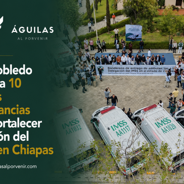 Zoé Robledo anuncia 10 nuevas ambulancias para fortalecer atención del IMSS en Chiapas