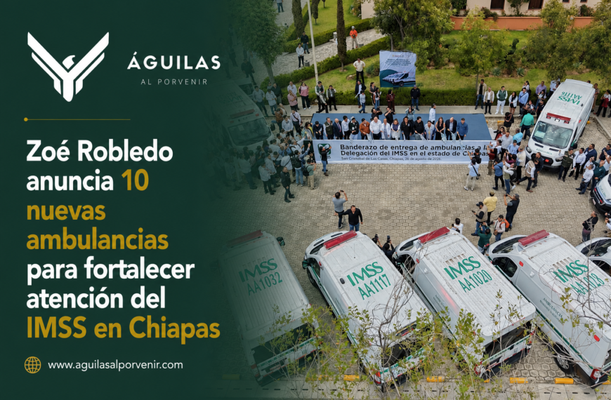 Zoé Robledo anuncia 10 nuevas ambulancias para fortalecer atención del IMSS en Chiapas