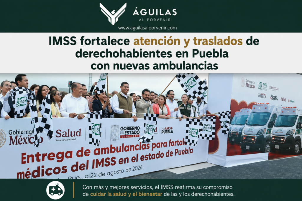 IMSS fortalece atención y traslados de derechohabientes en Puebla con nuevas ambulancias