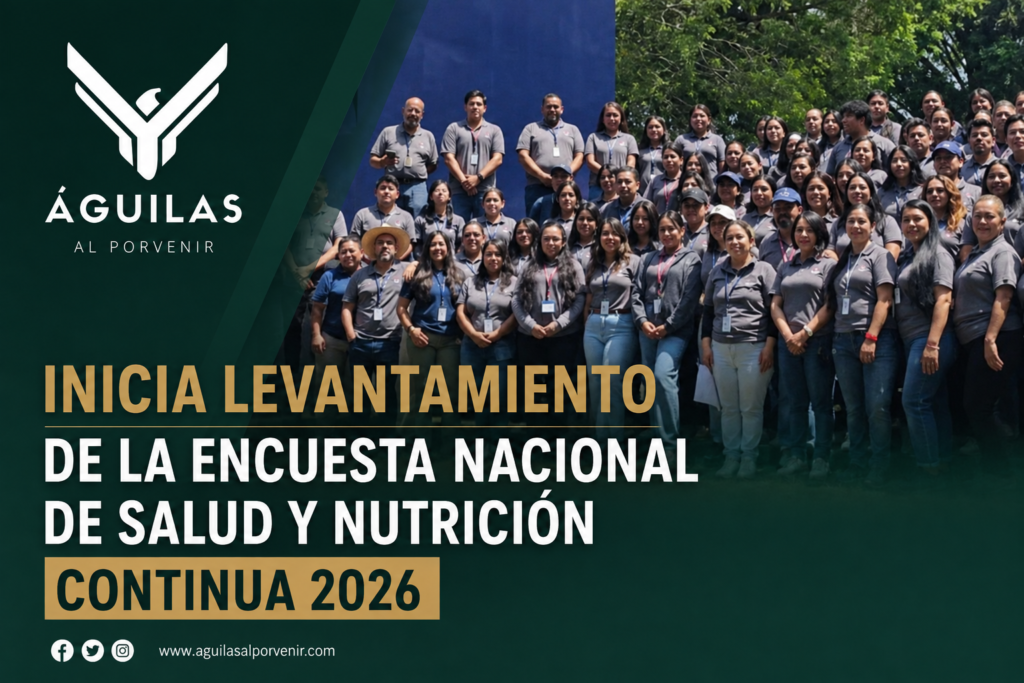 Inicia levantamiento de la Encuesta Nacional de Salud y Nutrición Continua 2026