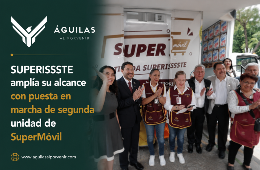 SUPERISSSTE amplía su alcance con puesta en marcha de segunda unidad de SuperMóvil