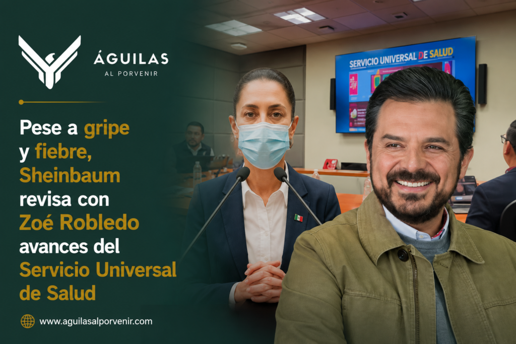 Pese a gripe y fiebre, Sheinbaum revisa con Zoé Robledo avances del Servicio Universal de Salud