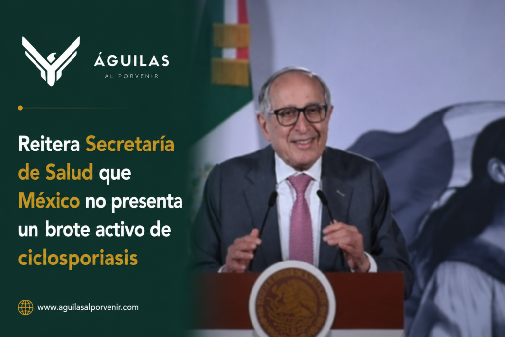 Reitera Secretaría de Salud que México no presenta un brote activo de ciclosporiasis