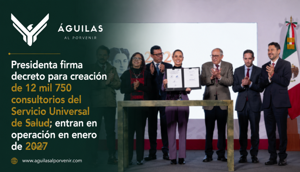 Presidenta firma decreto para creación de 12 mil 750 consultorios del Servicio Universal de Salud; entran en operación en enero de 2027