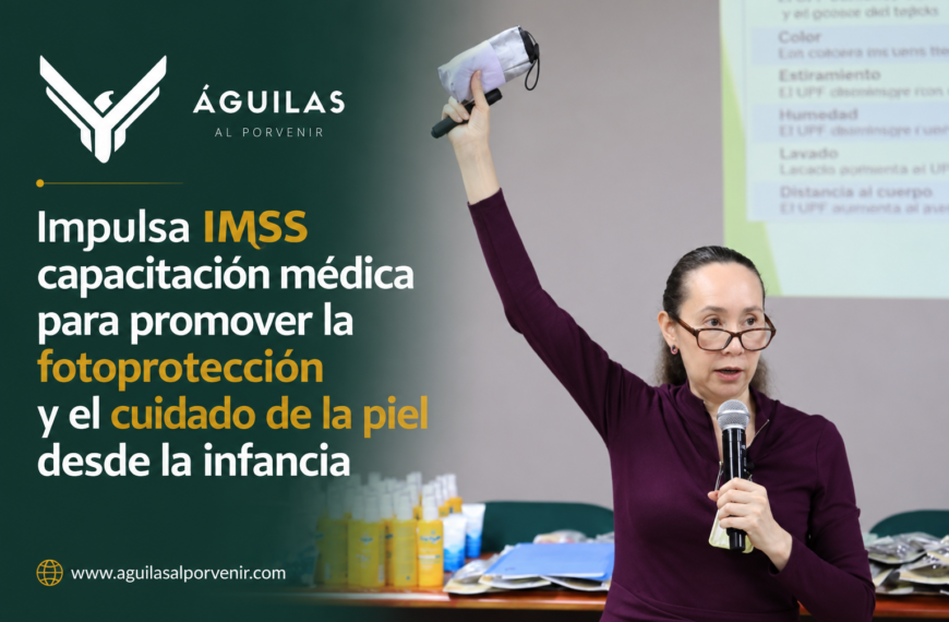 Impulsa IMSS capacitación médica para promover la fotoprotección y el cuidado de la piel desde la infancia