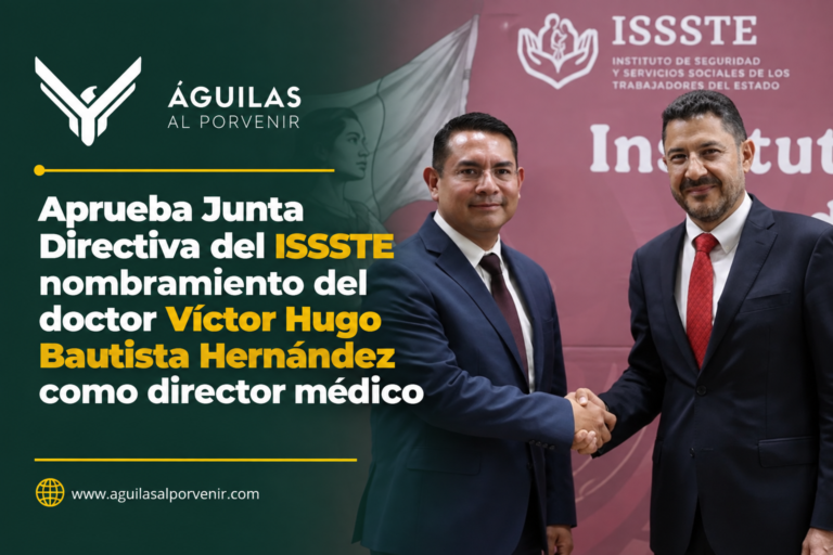 Aprueba Junta Directiva del ISSSTE nombramiento del doctor Víctor Hugo Bautista Hernández como director médico