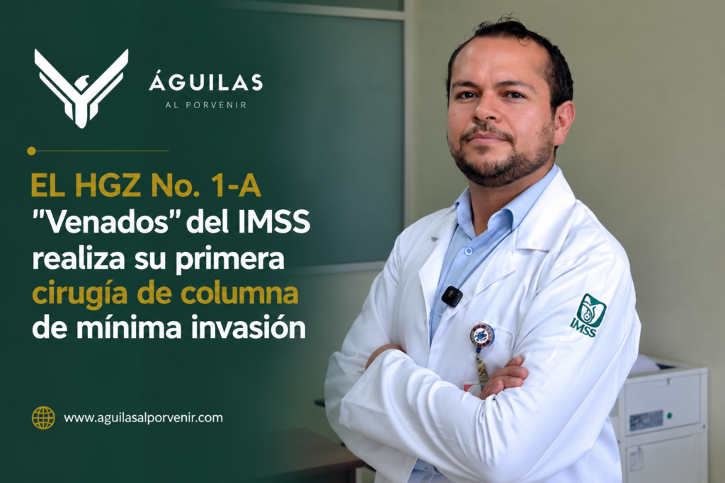 EL HGZ No. 1-A “Venados” del IMSS realiza su primera cirugía de columna de mínima invasión