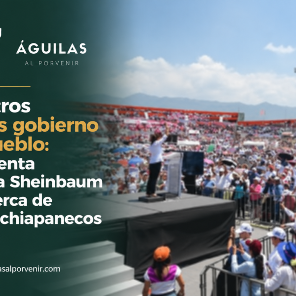 Nosotros somos gobiernos del pueblo: presidenta Claudia Sheinbaum ante cerca de 70 mil chiapanecos