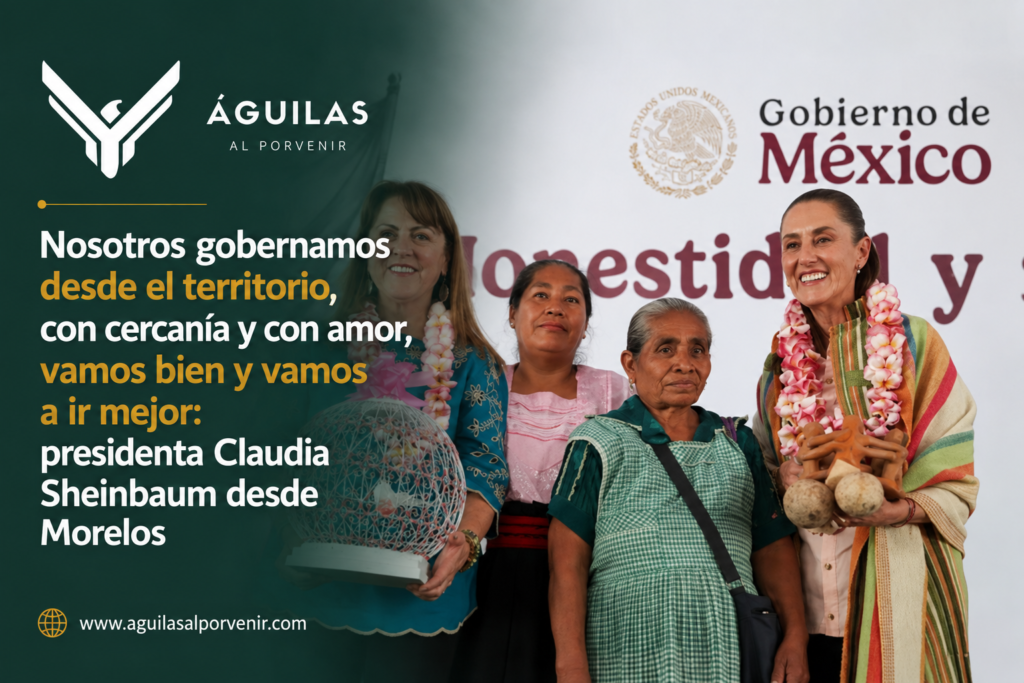 Nosotros gobernamos desde el territorio, con cercanía y con amor, vamos bien y vamos a ir mejor: presidenta Claudia Sheinbaum desde Morelos