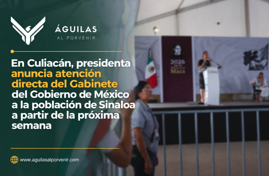 En Culiacán, presidenta anuncia atención directa del Gabinete del Gobierno de México a la población de Sinaloa a partir de la próxima semana