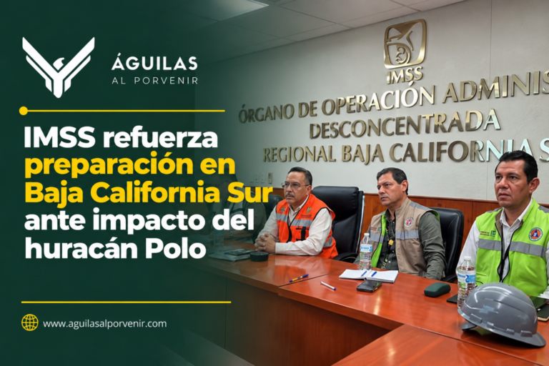IMSS refuerza preparación en Baja California Sur ante impacto del huracán Polo