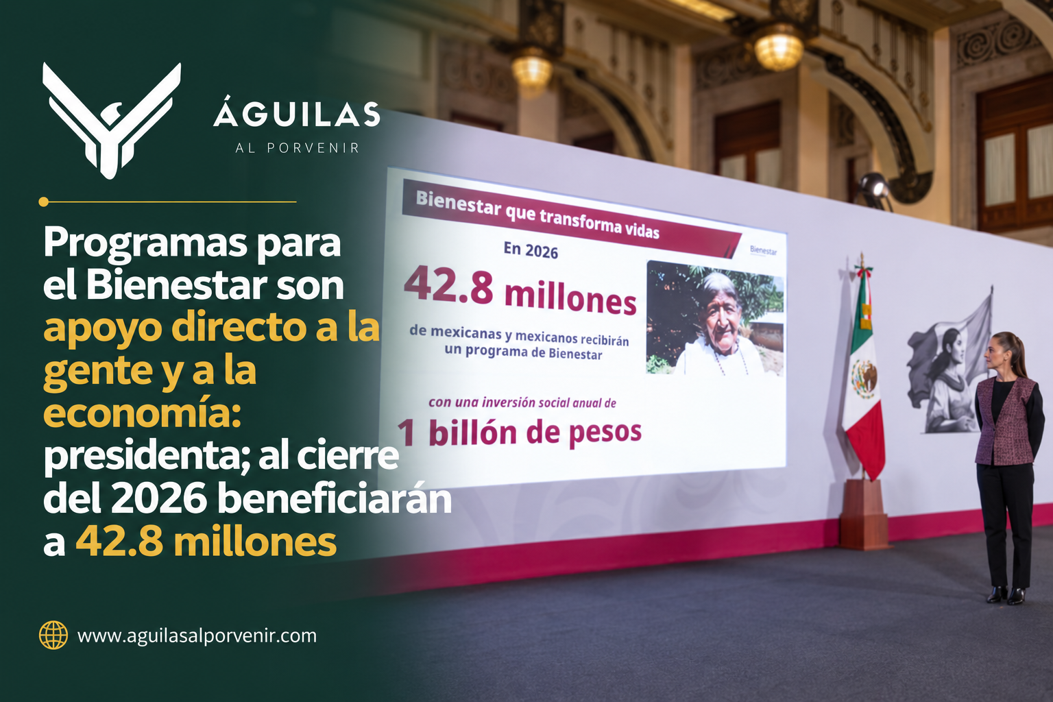 Programas para el Bienestar son apoyo directo a la gente y a la economía: presidenta; al cierre del 2026 beneficiarán a 42.8 millones