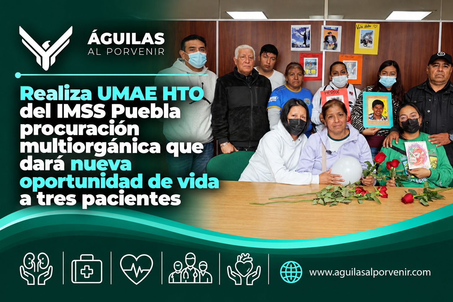 Realiza UMAE HTO del IMSS Puebla procuración multiorgánica que dará nueva oportunidad de vida a tres pacientes