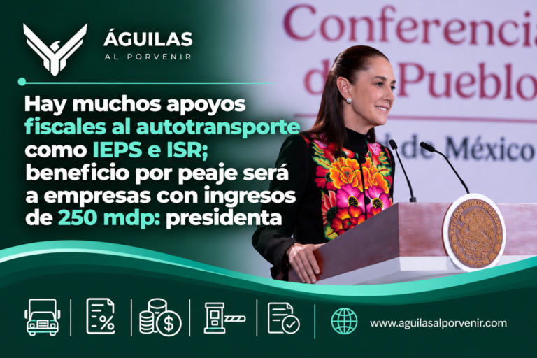 Hay muchos apoyos fiscales al autotransporte como IEPS e ISR; beneficio por peaje será a empresas con ingresos de 250 mdp: presidenta