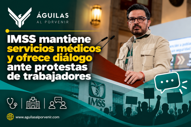 IMSS mantiene servicios médicos y ofrece diálogo ante protestas de trabajadores