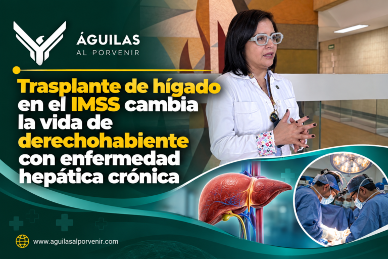 Trasplante de hígado en el IMSS cambia la vida de derechohabiente con enfermedad hepática crónica