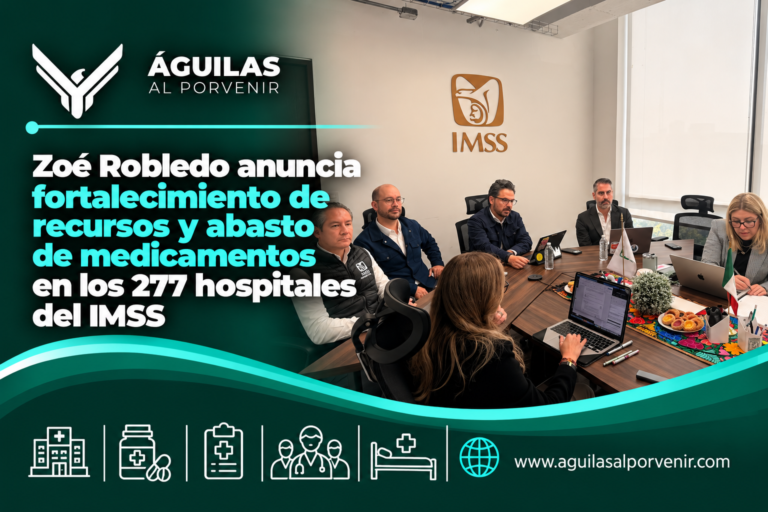 Zoé Robledo anuncia fortalecimiento de recursos y abasto de medicamentos en los 277 hospitales del IMSS